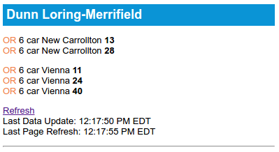 Next Orange line trains to arrive at Dunn Loring for Vienna have ETAs of 11, 24, and 40 minutes